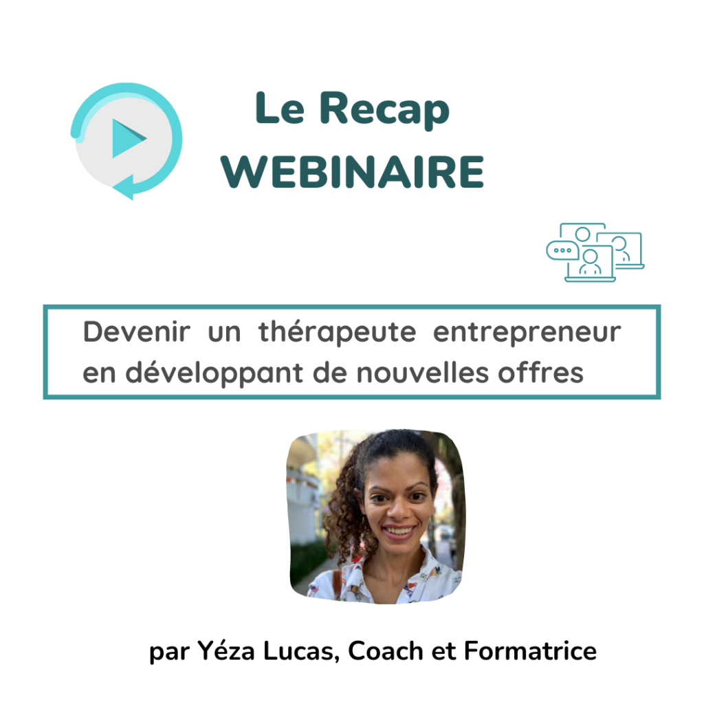 Thérapeute entrepreneur avec Yezza