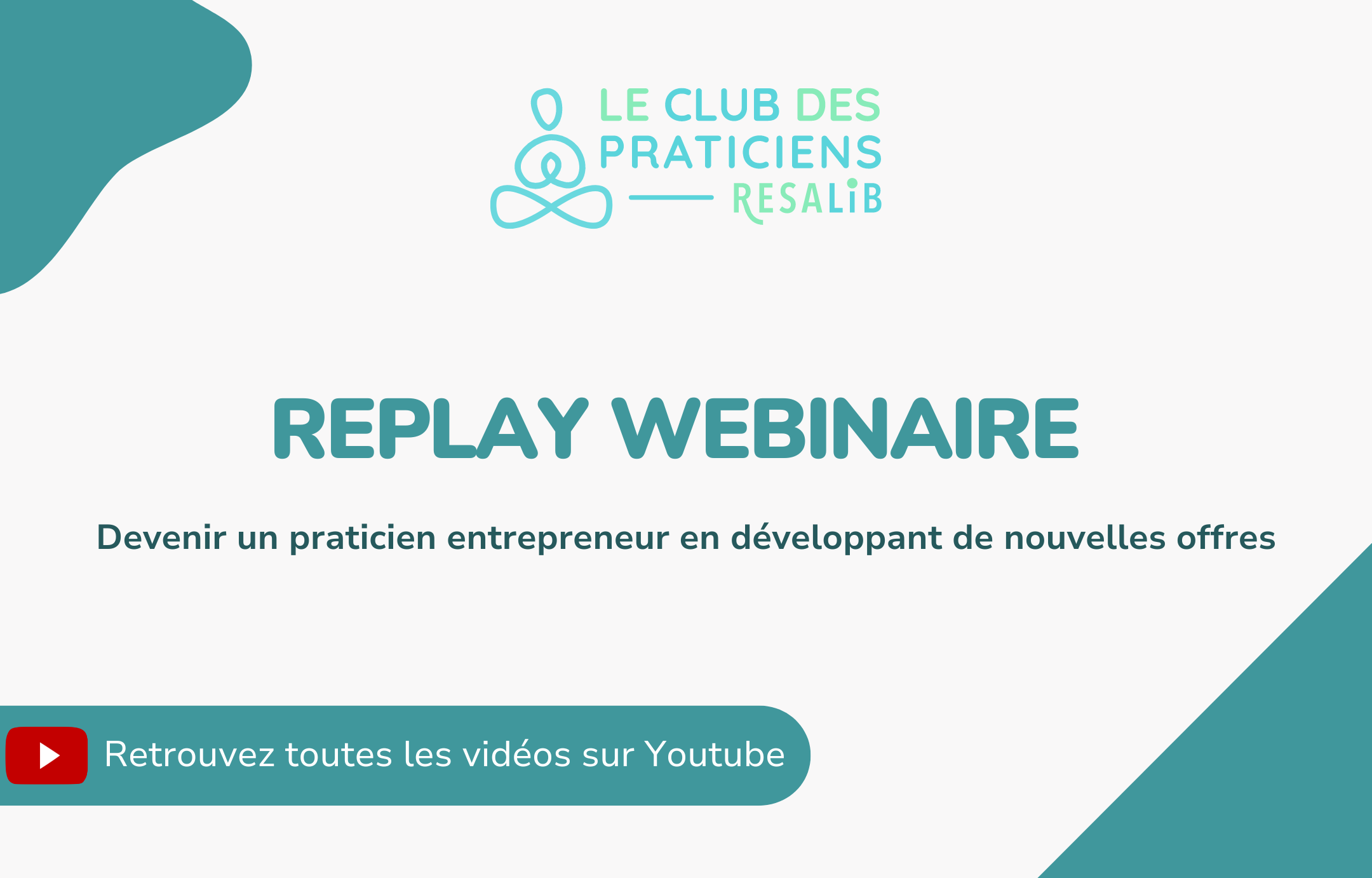 Récap webinaire praticien