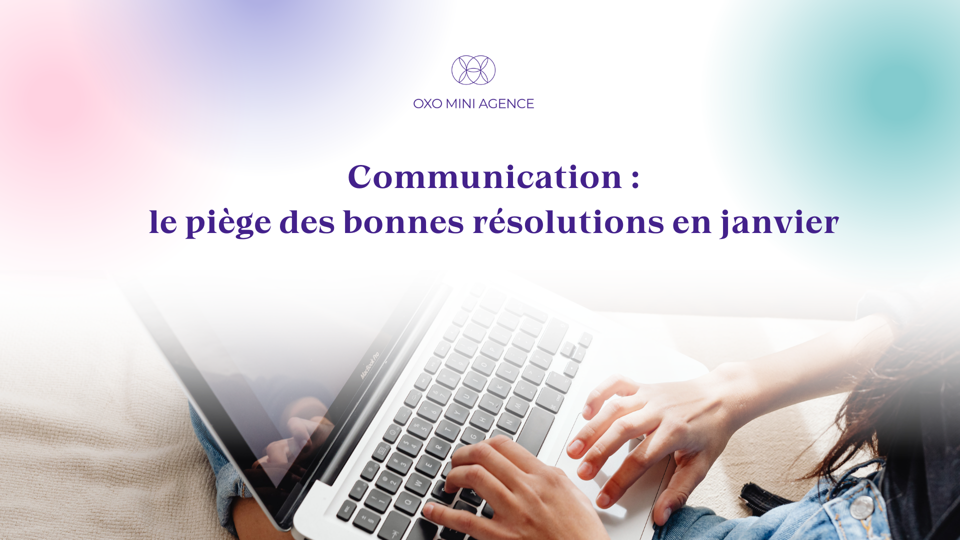 Eviter les pièges en communication