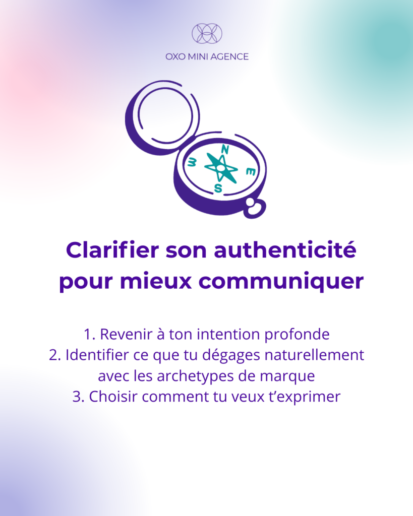 Astuce pour clarifier son authenticité pour mieux communiquer