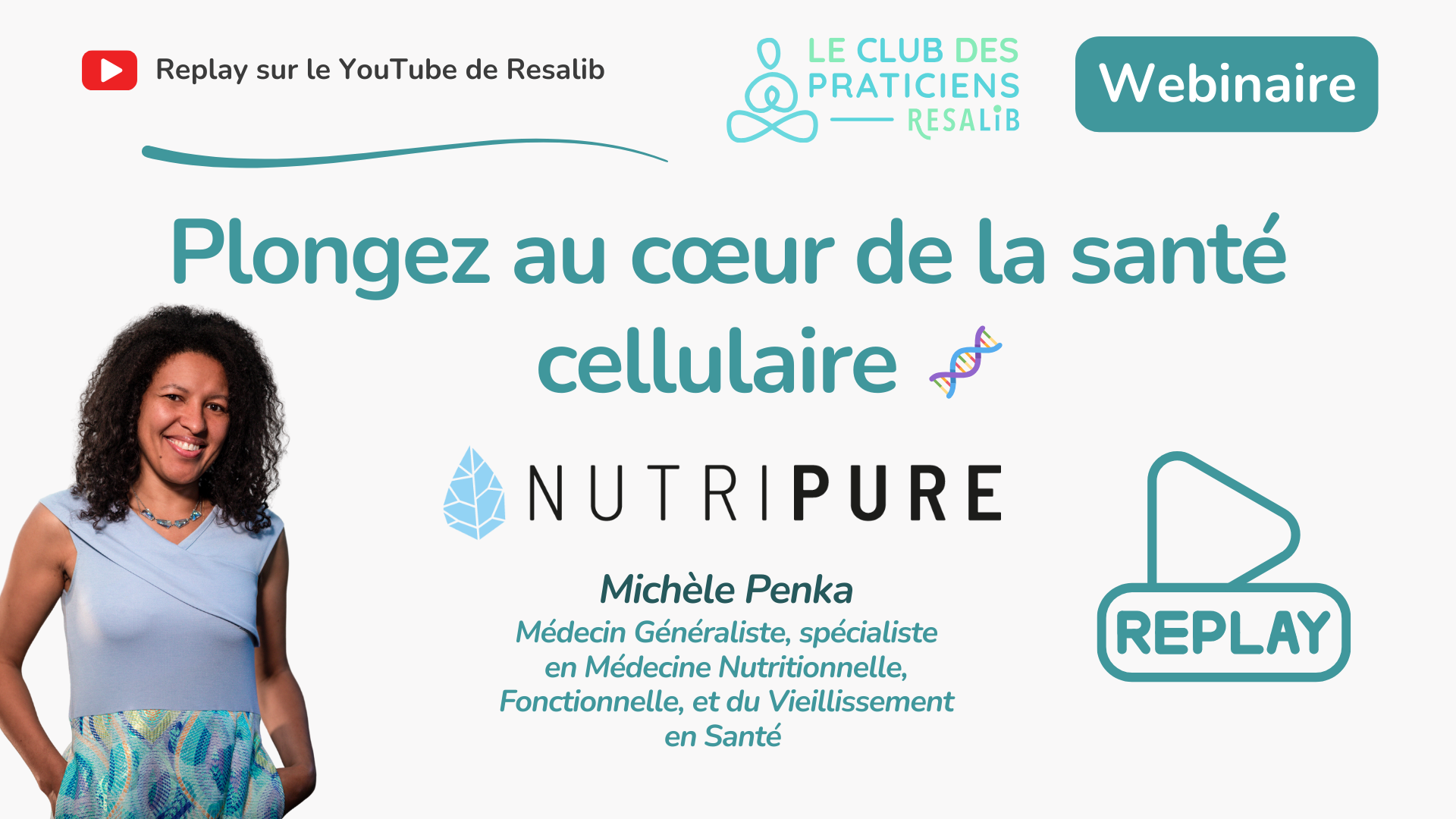 Webinaire sur la santé cellulaire