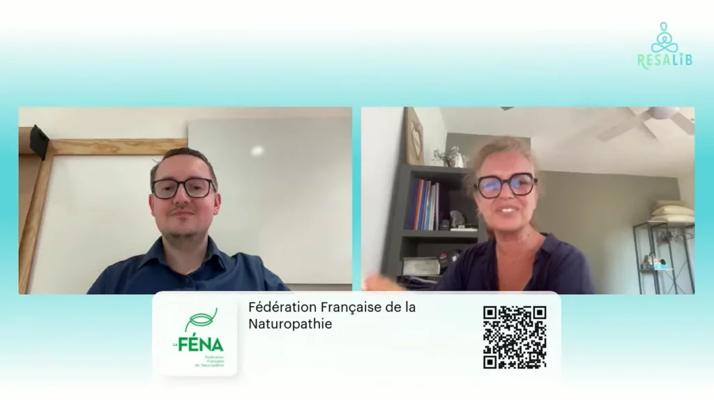 Webinaire entre Pascal Macquet responsable marketing et partenariats chez Resalib & Gladys Dargère, vice-présidente de la FÉNA (Fédération Française de Naturopathie) et directrice de l'école de naturopathie Eurêka