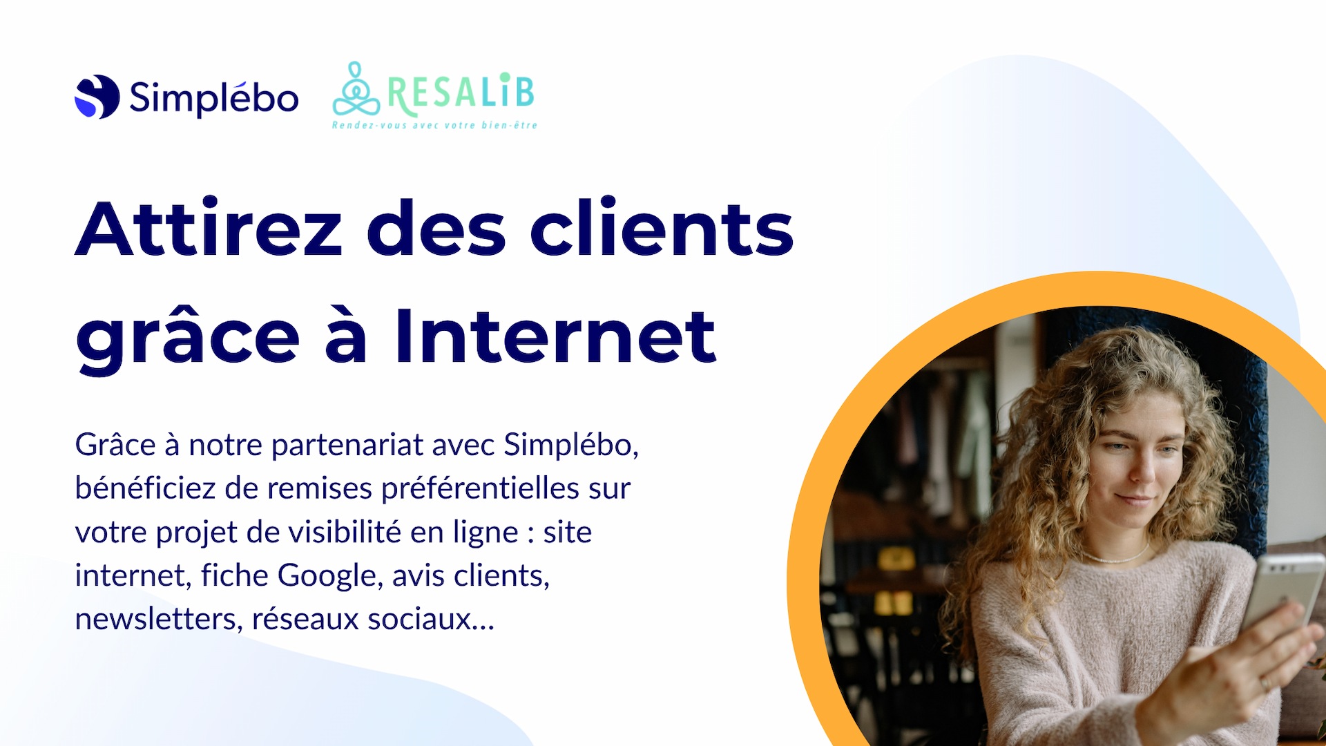 Vignette de l'article Resalib et Simplebo pour attirer des clients sur internet grâce à la communication.